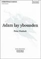 Adam Lay Ybounden Unison choral sheet music cover